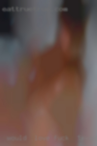 Would  love to try fuck in Texas an orgy.